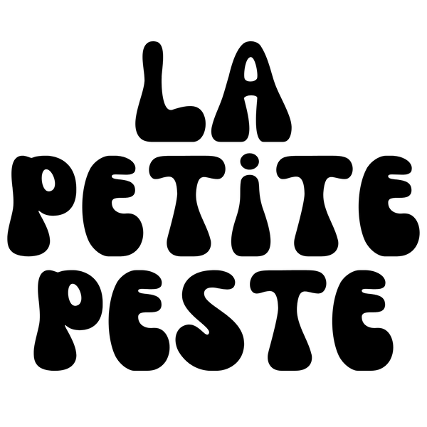 LA PETITE PESTE